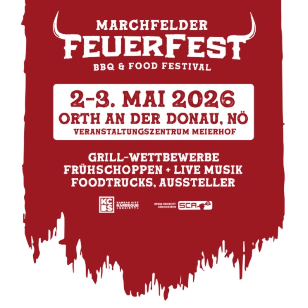 Veranstaltungsplakat des Marchfelder Feuerfest BBQ & Food Festivals 2026 in Orth an der Donau, bei dem Kitchen Bastards als Aussteller vertreten sind